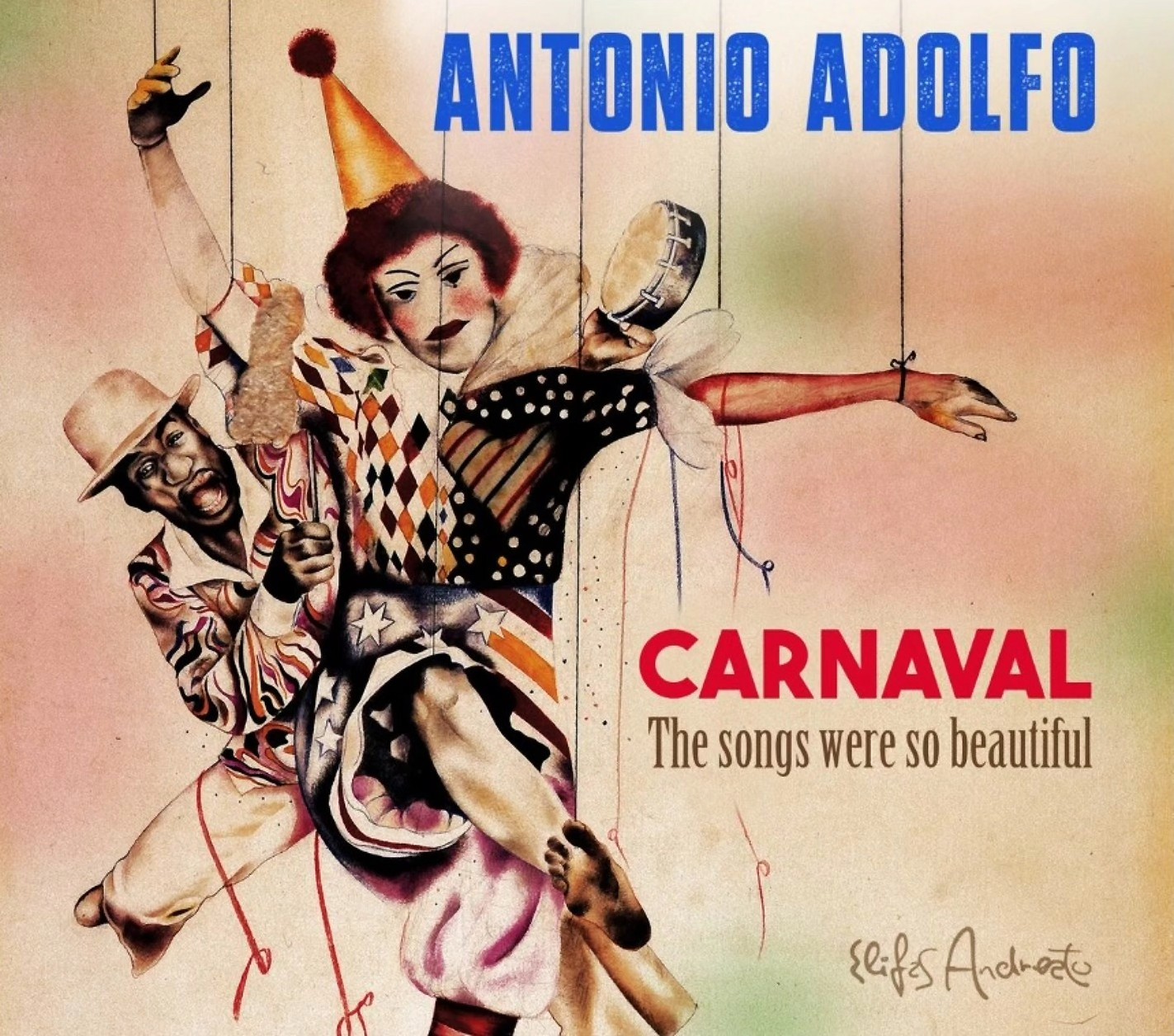 antonio-adolfo-brinca-o-carnaval-com-a-liberdade-do-jazz-em-album-afetivo